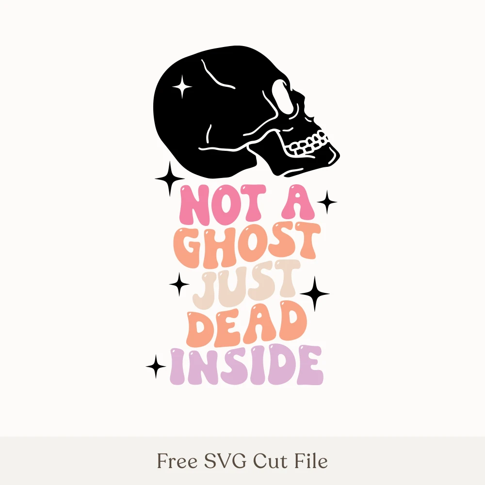 Not A Ghost Just Dead Inside