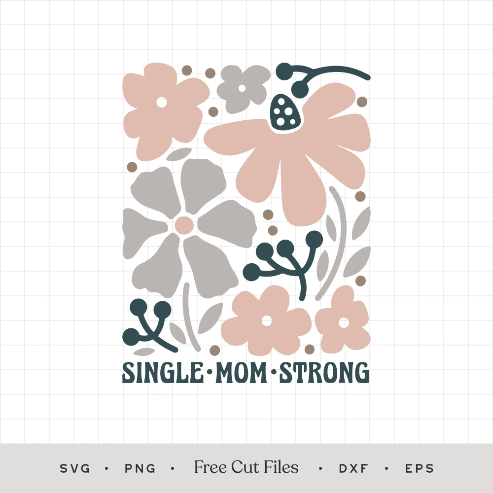 Single Mom Strong