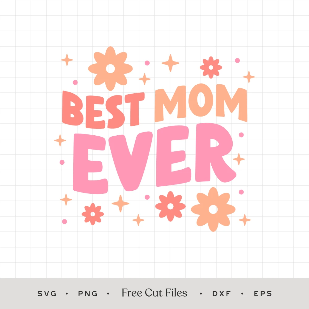 Best Mom Ever