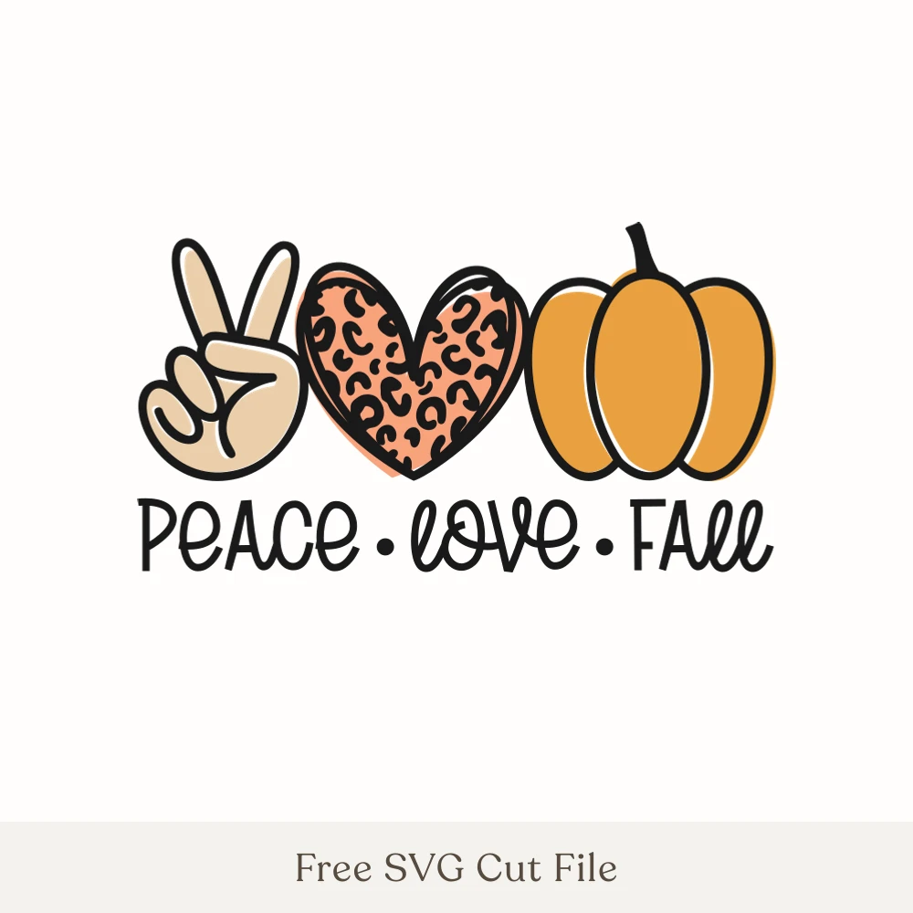 Peace Love Fall