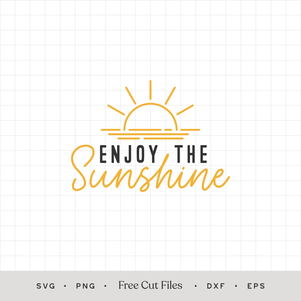 Enjoy the Sunshine